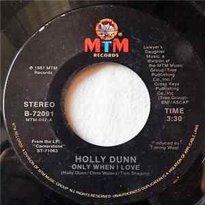 Holly Dunn - Only When I Love Mp3