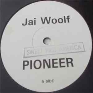 Jai Woolf - Sweet Miss America Mp3
