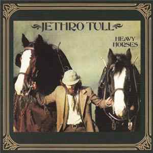 Jethro Tull - Heavy Horses Mp3