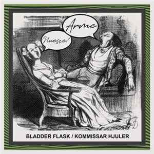 Bladder Flask / Kommissar Hjuler - Arme Nuesse (Volume 1) Mp3