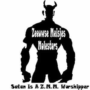 Zeeuwse Meisjes Molestors - Satan Is A Z.M.M. Worshipper Mp3