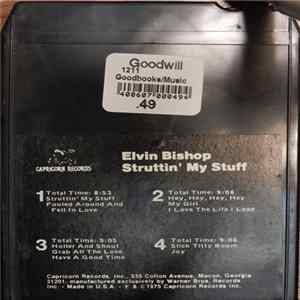 Elvin Bishop - Struttin' My Stuff Mp3