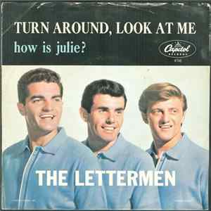 The Lettermen - Turn Around Look At Me / How Is Julie? Mp3