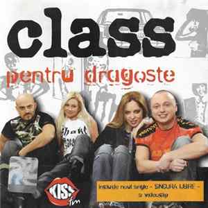 Class - Pentru Dragoste Mp3