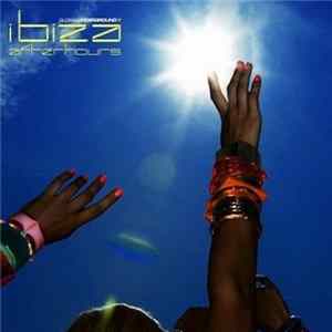 Various - Global Underground Afterhours Ibiza Mp3