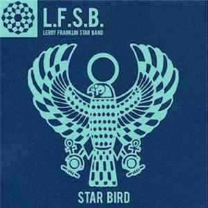 Leroy Franklin Starbird Band - Star Bird Mp3