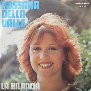 Rossana Della Valle - La Bilancia Mp3