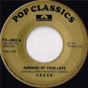 Cream - Sunshine Of Your Love / Badge Mp3