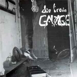 Die Freie Garage - Die Freie Garage Mp3