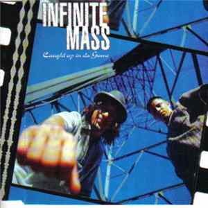Infinite Mass - Caught Up In Da Game / Comptown II Stocktown Mp3