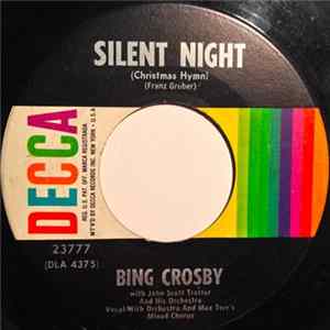 Bing Crosby With John Scott Trotter And His Orchestra - Silent Night (Christmas Hymn) Mp3