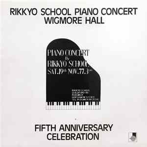 Rikkyo School - Rikkyo School Piano Concert Mp3