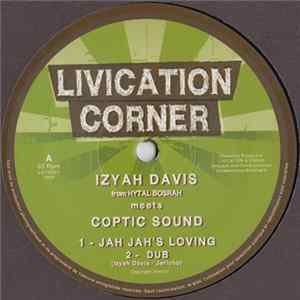 Izyah Davis Meets Coptic Sound - Jah Jah's Loving / No More War Mp3