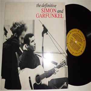 Simon & Garfunkel - The Definitive Simon And Garfunkel Mp3