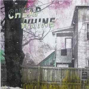 Cheap Whine - Cheap Whine Mp3