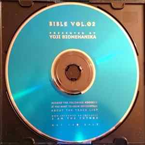 Yoji Biomehanika - Bible Vol. 02 Mp3