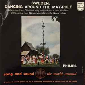 Various - Sweden: Dancing Around The May-pole Mp3