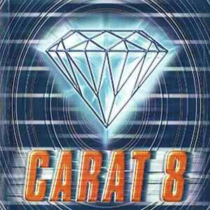 Various - Carat 8 Mp3