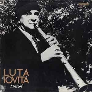 Luță Ioviță - Taragot Mp3
