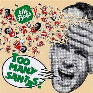 The Bobs - Too Many Santas! Mp3