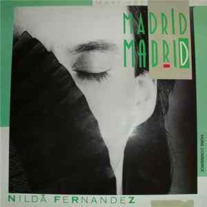 Nilda Fernandez - Madrid Madrid Mp3