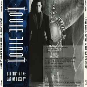 Louie Louie - Sittin' In The Lap Of Luxury Mp3