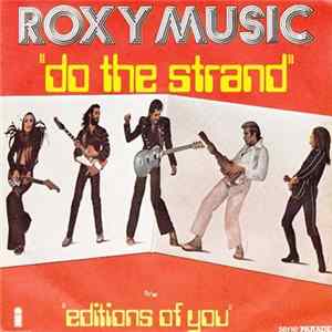 Roxy Music - Do The Strand Mp3