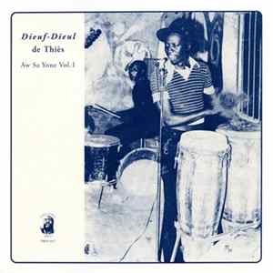 Dieuf-Dieul De Thiès - Aw Sa Yone Vol. 1 Mp3