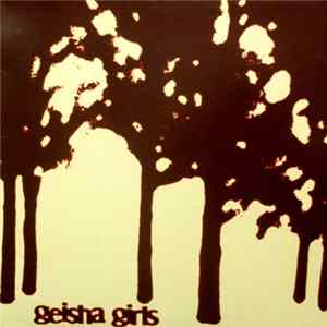 Geisha Girls - Geisha Girls Mp3