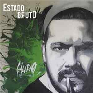 Galleno - Estado Bruto Mp3