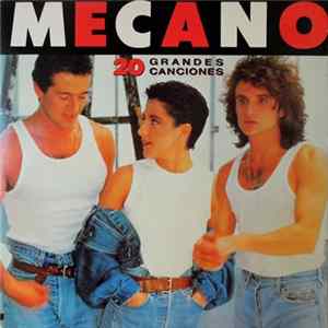 Mecano - 20 Grandes Canciones Mp3