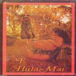 The Pandanus Club - E Hula Mai Mp3