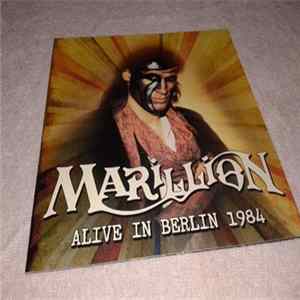 Marillion - Alive In Berlin 1984 Mp3