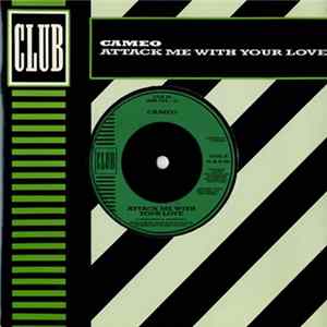 Cameo - Attack Me With Your Love Mp3