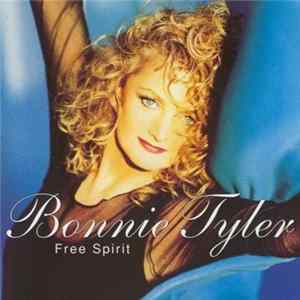 Bonnie Tyler - Free Spirit Mp3