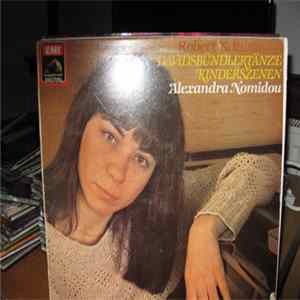 Robert Schumann, Alexandra Nomidou - Davidsbündlertänze, Kinderszenen Mp3