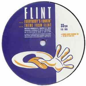 Flint - Everybody's Funkin' Mp3