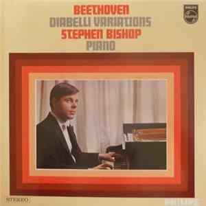 Beethoven - Stephen Bishop - Diabelli Variations Mp3