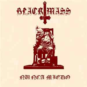 Black Mass - Nunca Miedo Mp3