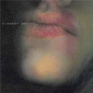 PJ Harvey - Dry Mp3