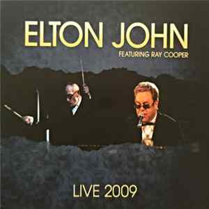 Elton John, Ray Cooper - Elton John Featuring Ray Cooper. Live 2009 Mp3