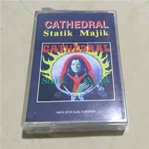 Cathedral - Statik Majik Mp3