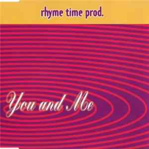 Rhyme Time Productions - You And Me Mp3