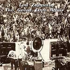 Led Zeppelin - The Great Love Affair Mp3