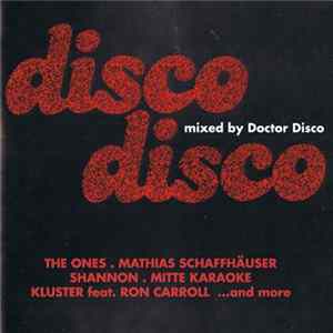 Various - Disco Disco mixed by Doctor Disco Mp3