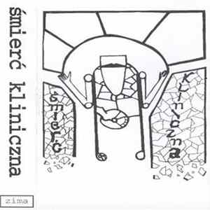 Śmierć Kliniczna - Śmierć Kliniczna Mp3