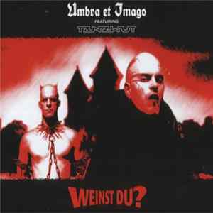 Umbra Et Imago Featuring Tanzwut - Weinst Du? Mp3
