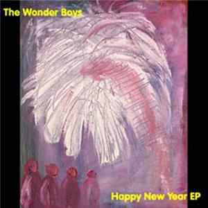 The Wonder Boys - Happy New Year EP Mp3