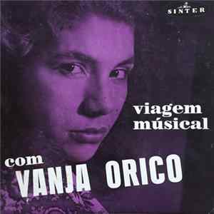 Vanja Orico - Viagem Musical Mp3