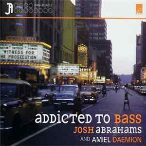 Josh Abrahams And Amiel Daemion - Addicted To Bass Mp3